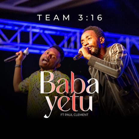 BABA YETU | Boomplay Music