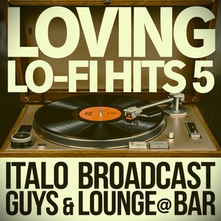 Loving Lo-Fi Hits, Vol. 5