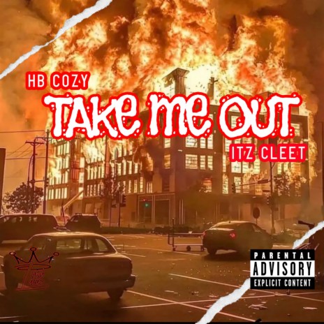 Take Me Out ft. itz Cleet