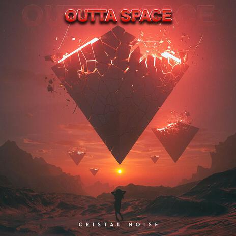 Outta Space | Boomplay Music