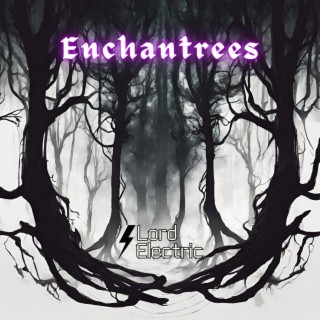 EnchanTrees