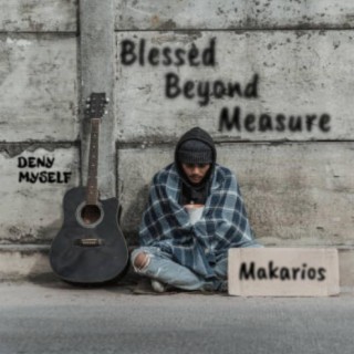 Blessed Beyond Measure lyrics | Boomplay Music