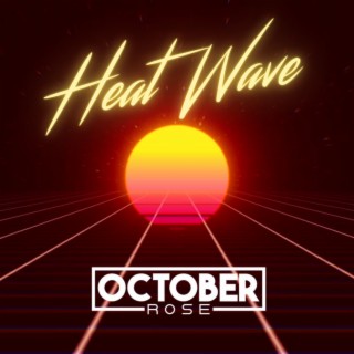 Heat Wave lyrics | Boomplay Music