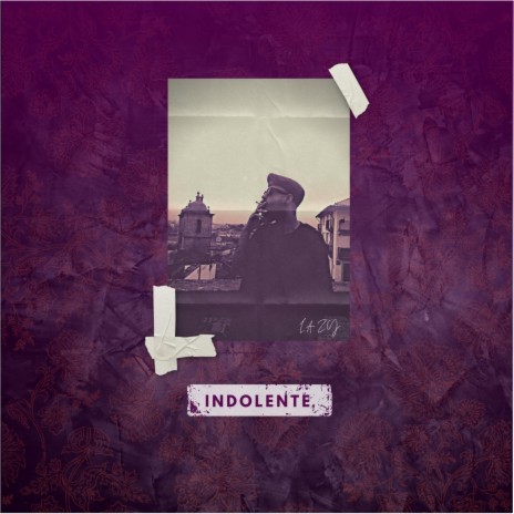 Indolente | Boomplay Music