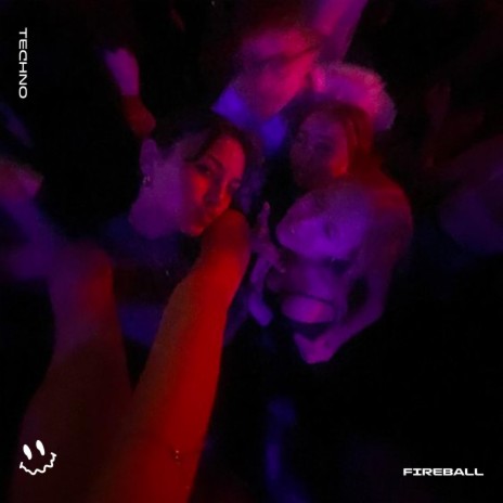 FIREBALL (TECHNO) ft. STRØBE | Boomplay Music