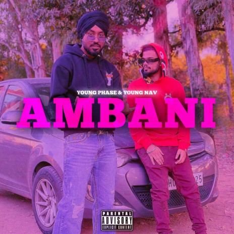 Ambani ft. Young Nav | Boomplay Music