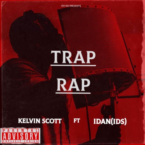 Trap Rap ft. Idan (iDs) | Boomplay Music