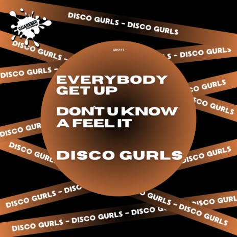 Everybody Get Up (Club Mix) | Boomplay Music