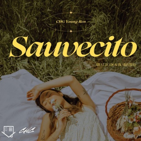 Sauvecito ft. JayDG & 2K Sinatra | Boomplay Music