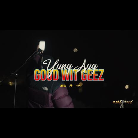 Good wit Geez | Boomplay Music