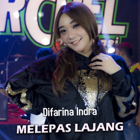 Melepas Lajang | Boomplay Music