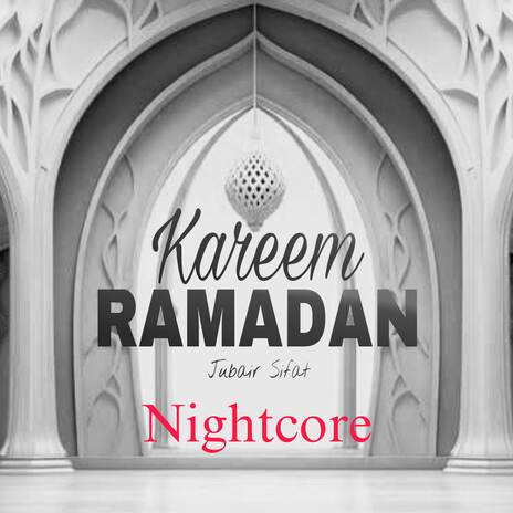 Ramadan Karim (Nightcore) | Boomplay Music