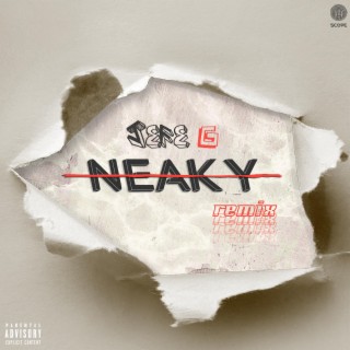 Neaky lyrics | Boomplay Music