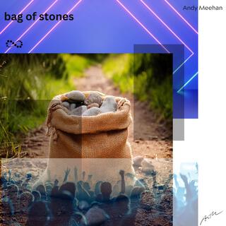 Bag of Stones