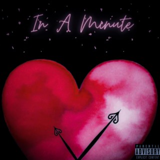 In a minute lyrics | Boomplay Music