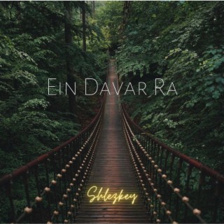 Ein Davar Ra