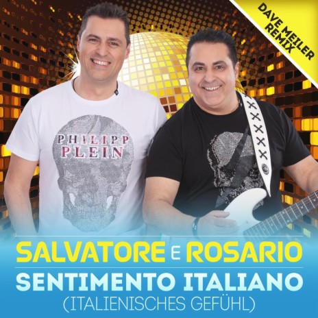 Sentimento Italiano (Dave Meiler Remix) | Boomplay Music