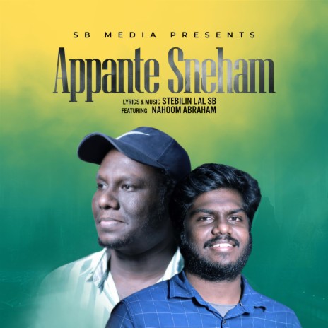 Appante Sneham | Njanenne Kaanum Munne ft. Nahoom Abraham | Boomplay Music