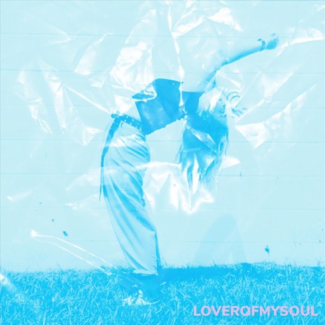 Lover of My Soul | Boomplay Music