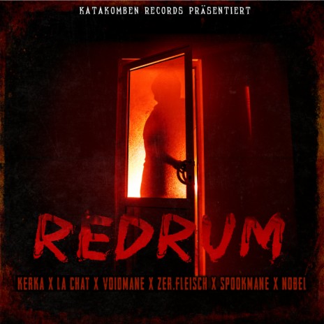 Redrum ft. Voidmane, La Chat, Zer.Fleisch, SPOOKMANE & Nobel | Boomplay Music