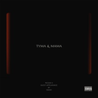 TYMA & MAMA