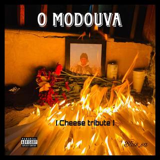 O Modouva (cheese tribute)