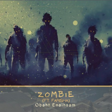 Zombie ft. Farisha | Boomplay Music