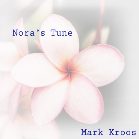 Nora's Tune | Boomplay Music