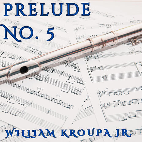 Prelude No. 5 | Boomplay Music