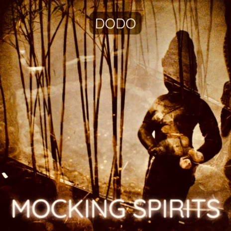 MOCKING SPIRITS | Boomplay Music