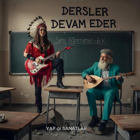 Dersler Devam Eder (metalik)