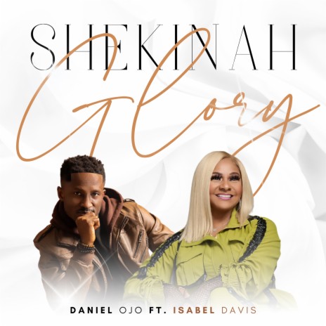 Shekinah Glory (feat. Isabel Davis) | Boomplay Music