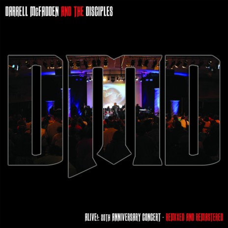 Darrell McFadden And The Disciples I ve Come This Far by Faith