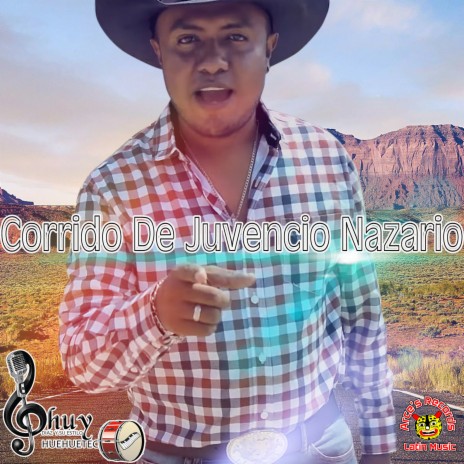 Corrido De Juvencio Nazario | Boomplay Music