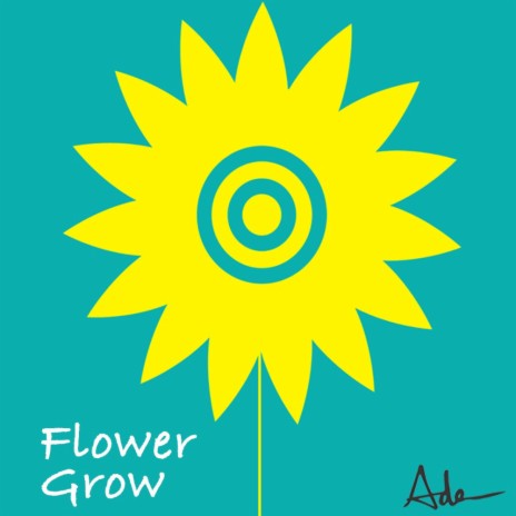 Flower Grow | Boomplay Music