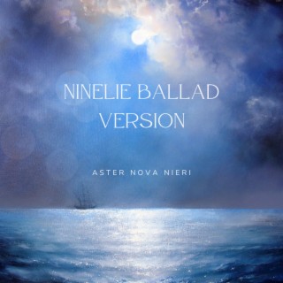 Ninelie -Ballad Version-