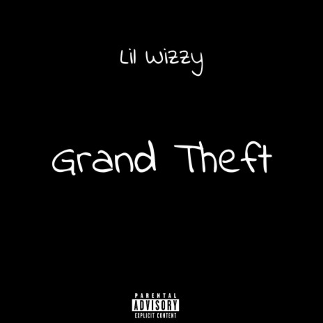 Grand Theft | Boomplay Music