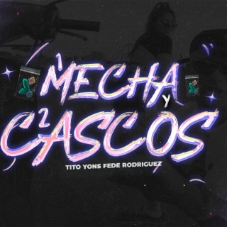 1 Mecha Y 2 Cascos (Fede Rodriguez Remix)