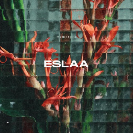 ESLAA | Boomplay Music