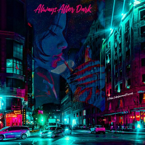 Always After Dark | Boomplay Music