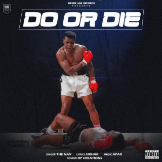 Do Or Die