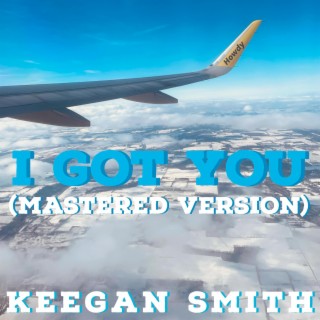 I Got You (Mastered Version)