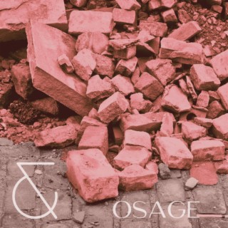 Osage lyrics | Boomplay Music