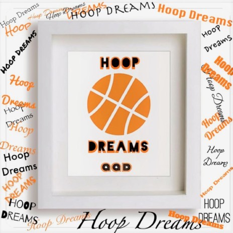 Hoop Dreams | Boomplay Music