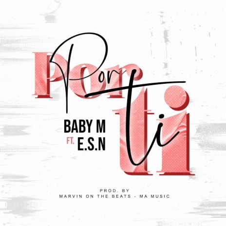 Por Ti Remake ft. E.S.N | Boomplay Music