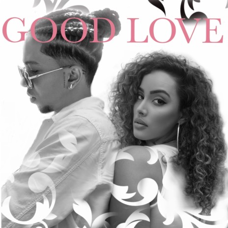 Good Love ft. Danjo | Boomplay Music