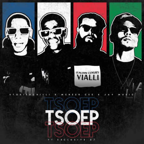 Tsoep Tsoep Tsoep ft. Meneer Cee, Jay Music & Exclusive87 | Boomplay Music