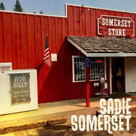 Sadie Somerset | Boomplay Music