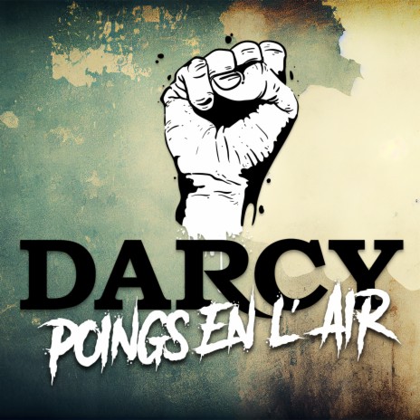 Poings en l'air | Boomplay Music