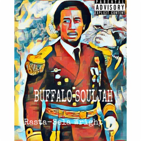 Buffalo Souljah | Boomplay Music
